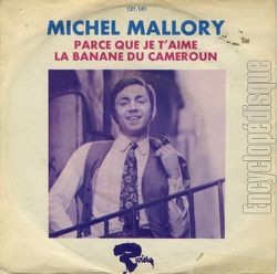 [Pochette de Parce que je t’aime (Michel MALLORY)]