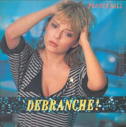 [Pochette de Dbranche ! (France GALL)]