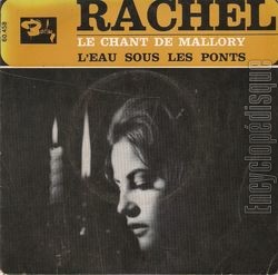 [Pochette de Le chant de Mallory (RACHEL)]