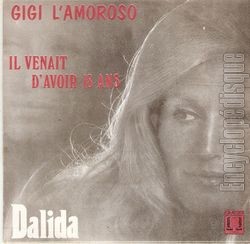 [Pochette de Gigi l’amoroso / Il venait d’avoir 18 ans (DALIDA)]