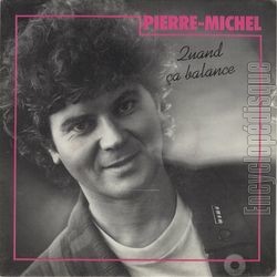 [Pochette de Quand a balance (PIERRE-MICHEL)]