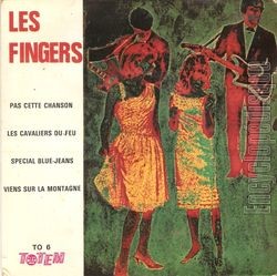 [Pochette de Pas cette chanson (Les FINGERS)]