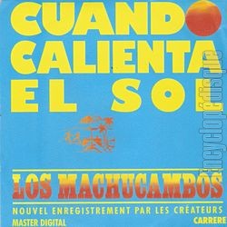 [Pochette de Cuando calienta el sol (Los MACHUCAMBOS)]