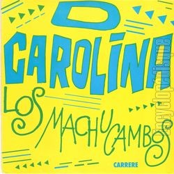 [Pochette de  Chro da Carolina (Los MACHUCAMBOS)]