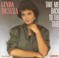 [Pochette de Take me back to the time (Linda DE SUZA)]