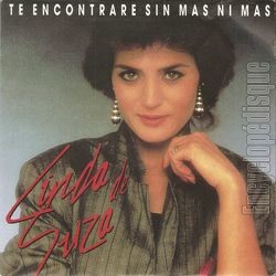 [Pochette de Te encontrare sin mas ni mas ( Un jour on se rencontrera ) (Linda DE SUZA)]