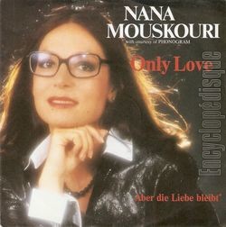 [Pochette de Only love (Nana MOUSKOURI)]