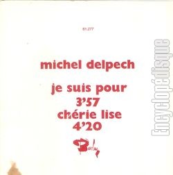 [Pochette de Je suis pour (Michel DELPECH)]