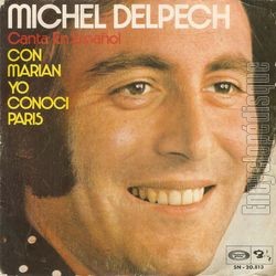 [Pochette de Con Marian yo conoci Paris ( Que Marianne tait jolie ) (Michel DELPECH)]