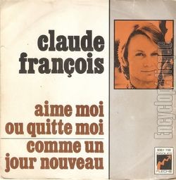 [Pochette de Aime moi ou quitte moi (Claude FRANOIS)]