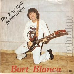 [Pochette de Rock’N’roll Gnration (Burt BLANCA)]