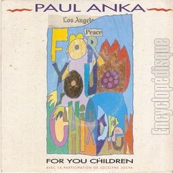 [Pochette de For you children (Jocelyne JOCYA et Paul ANKA)]