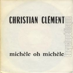 [Pochette de Michle oh Michle (Christian CLMENT)]