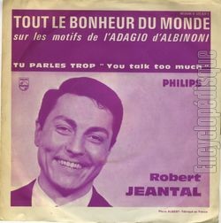 [Pochette de Tout le bonheur du monde (Robert JEANTAL)]