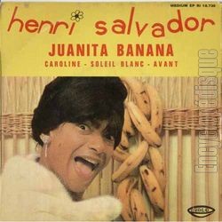 [Pochette de Juanita banana (Henri SALVADOR)]