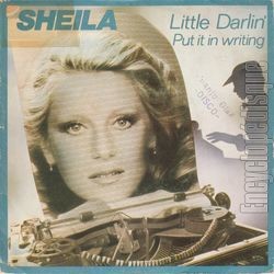 [Pochette de Little darlin’ / Put it in writing (SHEILA)]