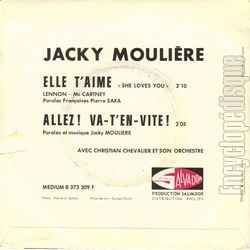 [Pochette de Elle t’aime / Allez ! Va-t-en vite ! (Jacky MOULIRE) - verso]