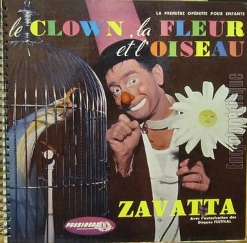 [Pochette de Le clown, la fleur et l’oiseau (Achille ZAVATTA)]