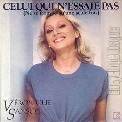 [Pochette de Celui qui n’essaie pas (ne se trompe qu’une seule fois) (Vronique SANSON)]