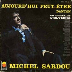 [Pochette de Aujourd’hui peut-tre (en direct de l’Olympia) (Michel SARDOU)]