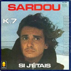 [Pochette de K.7 / Si j’tais (Michel SARDOU)]