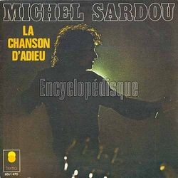 [Pochette de La chanson d’adieu (Michel SARDOU)]