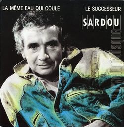 [Pochette de La mme eau qui coule (Michel SARDOU)]