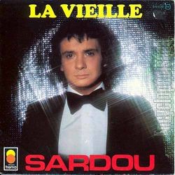 [Pochette de La vieille (Michel SARDOU)]