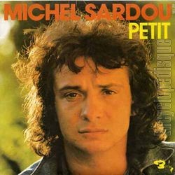 [Pochette de Petit (Michel SARDOU)]