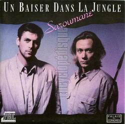 [Pochette de Un baiser dans la jungle (SAROUMANE)]