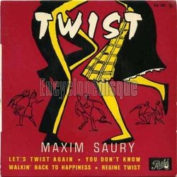 [Pochette de Let’s twist again (Maxim SAURY)]