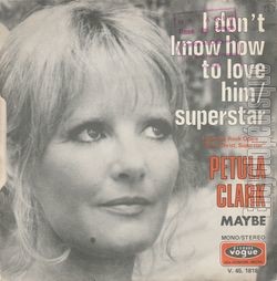 [Pochette de I Don’t Know How To Love Him / Superstar (Petula CLARK) - verso]