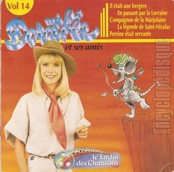 [Pochette de Dorothe et ses amis ( vol 14 ) " le jardin des chansons " (DOROTHE)]