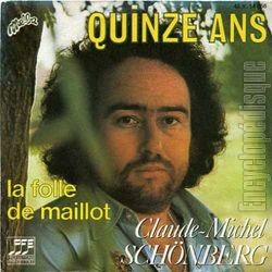 [Pochette de Quinze ans (Claude-Michel SCHNBERG)]