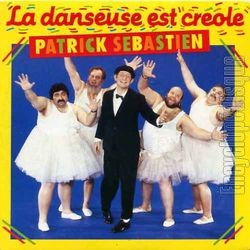 [Pochette de La danseuse est crole (Patrick SBASTIEN)]