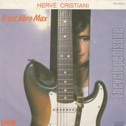 [Pochette de Il est libre Max (Herv CRISTIANI)]