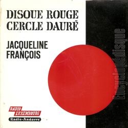 [Pochette de Que sera, sera - disque rouge cercle daur (Jacqueline FRANOIS)]