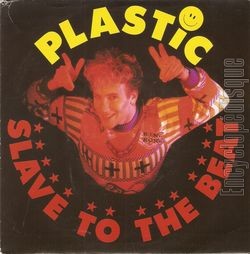 [Pochette de Slave to the beat (Plastic BERTRAND)]