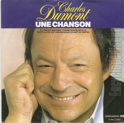 [Pochette de Une chanson (Charles DUMONT)]