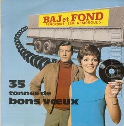 [Pochette de Baj et Fond : 35 tonnes de bons vœux (PUBLICIT)]