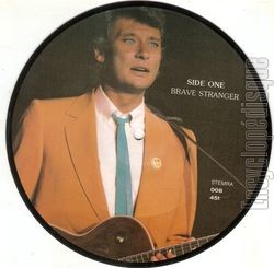 [Pochette de Brave stranger ( picture disc ) (Johnny HALLYDAY)]