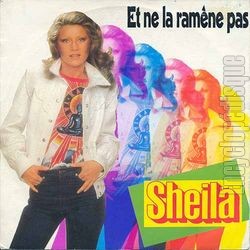 [Pochette de Et ne la ramne pas (SHEILA)]