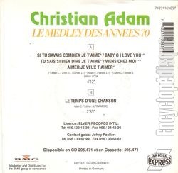 [Pochette de Le medley des annes 70 (Christian ADAM) - verso]