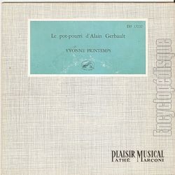 [Pochette de Le pot pourri d’Alain Gerbault (Yvonne PRINTEMPS)]