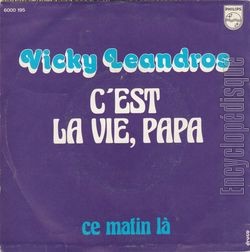 [Pochette de C’est la vie, papa (Vicky LEANDROS) - verso]