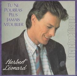 [Pochette de Tu ne pourras plus jamais m’oublier (Herbert LONARD)]