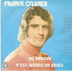 [Pochette de " Au revoir " n’est jamais un adieu (Franck O’LIVIER)]