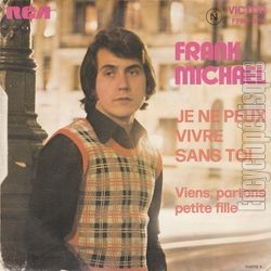 [Pochette de Je ne peux vivre sans toi (Frank MICHAEL) - verso]