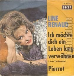 [Pochette de Ich mchte dich ein leben lang verwhnen ( I love you because ) (Line RENAUD)]