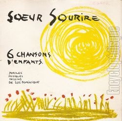 [Pochette de 6 chansons d’enfants (SOEUR SOURIRE)]